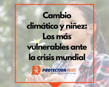 Cambio climático Blogs Juan Ricardo Palacio Protection4Kids