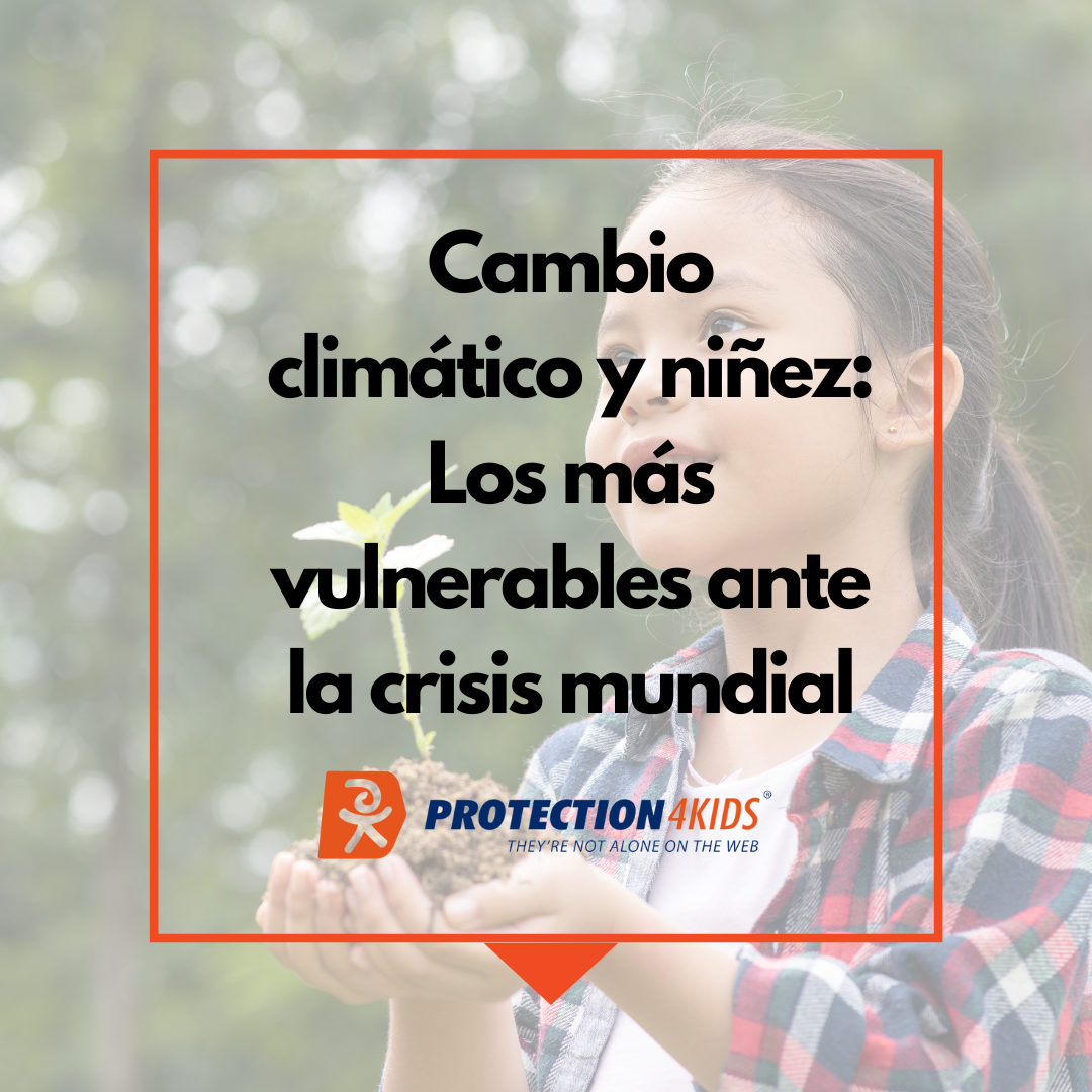 Cambio climático Blogs Juan Ricardo Palacio Protection4Kids